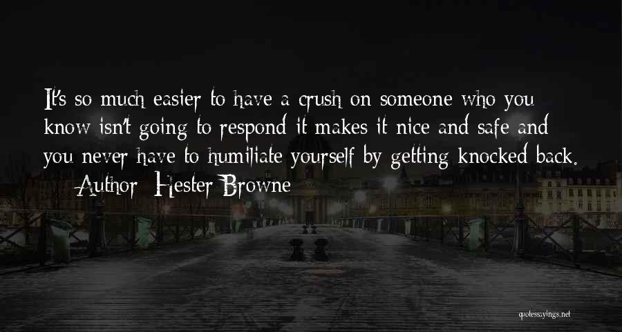 Have A Crush On Someone Quotes By Hester Browne