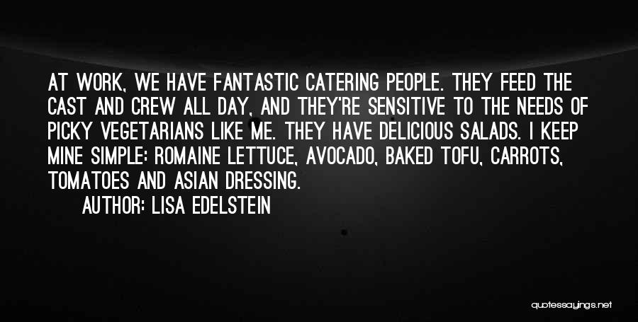 Have A Fantastic Day Quotes By Lisa Edelstein