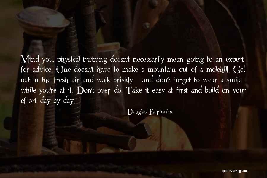 Have A Fresh Day Quotes By Douglas Fairbanks Have A Fresh Day Quotes By Douglas Fairbanks
