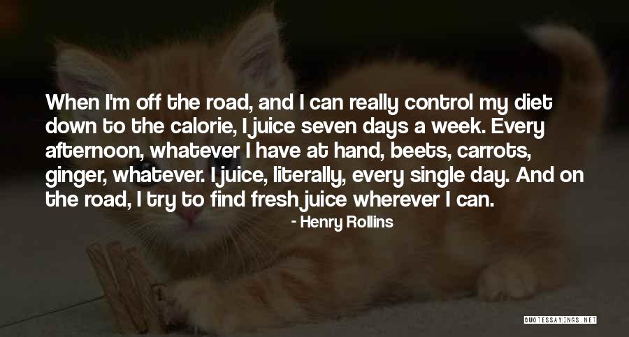 Have A Fresh Day Quotes By Henry Rollins Have A Fresh Day Quotes By Henry Rollins