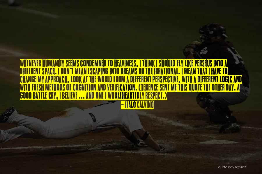 Have A Fresh Day Quotes By Italo Calvino Have A Fresh Day Quotes By Italo Calvino
