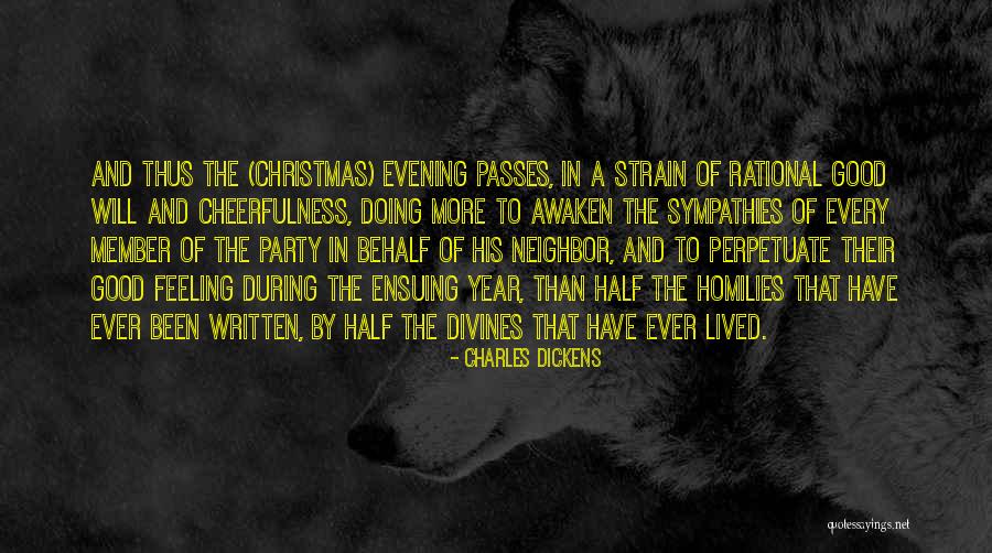 Have A Good Evening Quotes By Charles Dickens Have A Good Evening Quotes By Charles Dickens