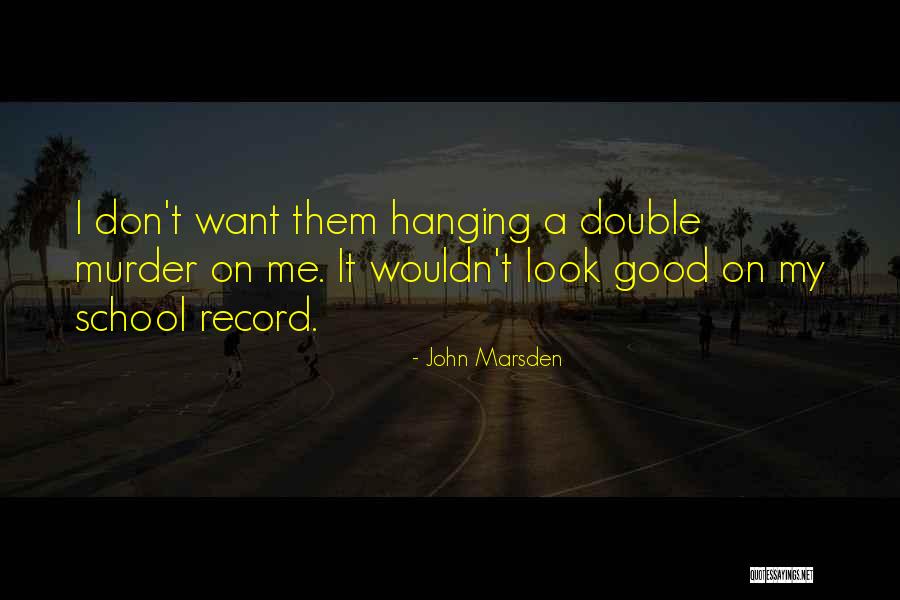 Have A Good Flight Quotes By John Marsden Have A Good Flight Quotes By John Marsden