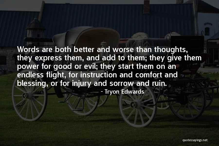 Have A Good Flight Quotes By Tryon Edwards Have A Good Flight Quotes By Tryon Edwards