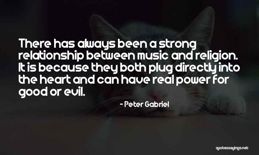 Have A Good Heart Quotes By Peter Gabriel