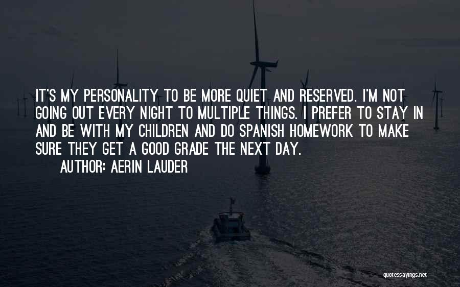 Have A Good Night In Spanish Quotes By Aerin Lauder