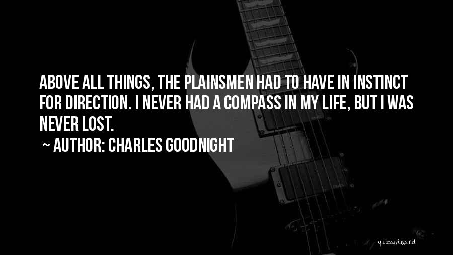 Have A Goodnight Quotes By Charles Goodnight