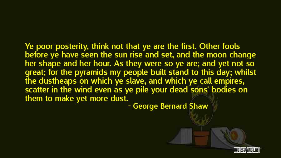 Have A Great Day Son Quotes By George Bernard Shaw Have A Great Day Son Quotes By George Bernard Shaw
