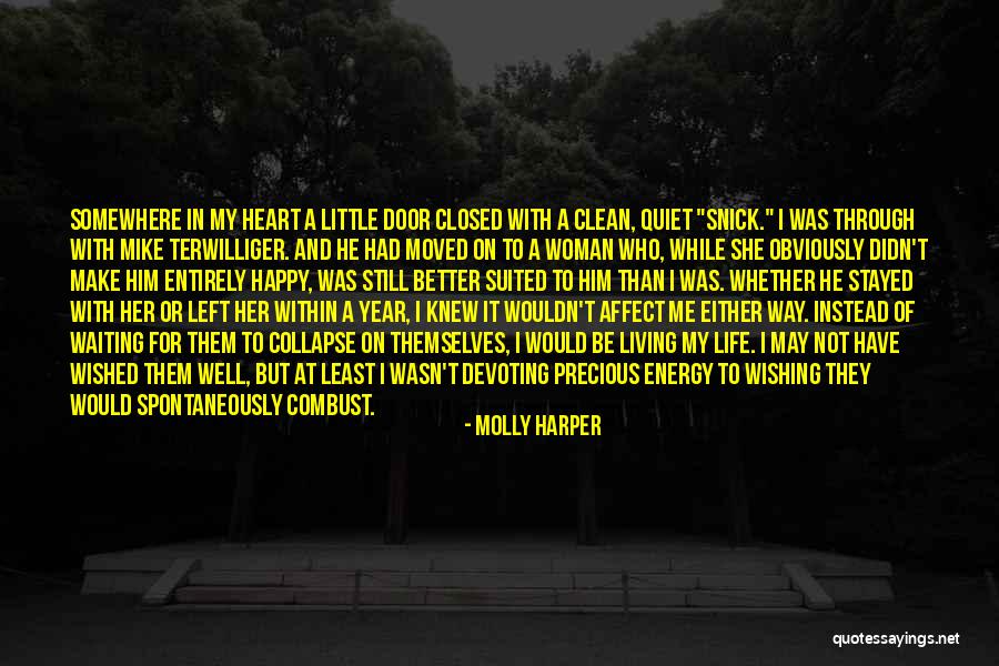 Have A Happy Heart Quotes By Molly Harper Have A Happy Heart Quotes By Molly Harper