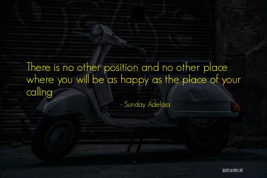 Have A Happy Sunday Quotes By Sunday Adelaja Have A Happy Sunday Quotes By Sunday Adelaja