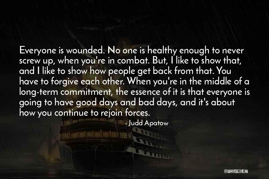 Have A Healthy Day Quotes By Judd Apatow Have A Healthy Day Quotes By Judd Apatow