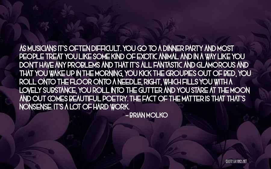 Have A Lovely Morning Quotes By Brian Molko