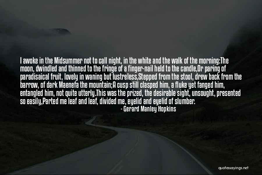 Have A Lovely Morning Quotes By Gerard Manley Hopkins