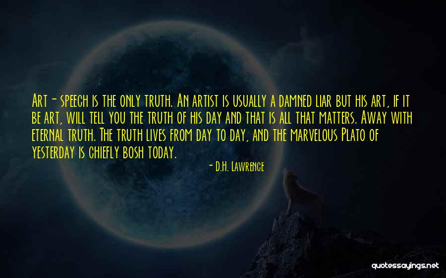 Have A Marvelous Day Quotes By D.H. Lawrence Have A Marvelous Day Quotes By D.H. Lawrence
