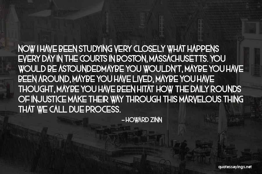 Have A Marvelous Day Quotes By Howard Zinn Have A Marvelous Day Quotes By Howard Zinn