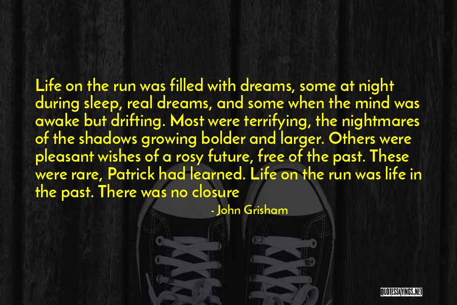 Have A Pleasant Night Quotes By John Grisham Have A Pleasant Night Quotes By John Grisham