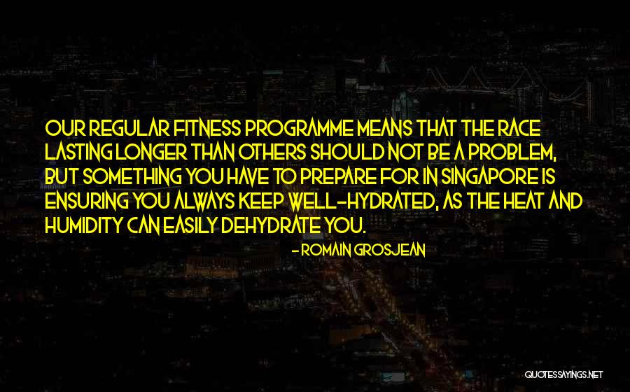 Have A Problem Quotes By Romain Grosjean Have A Problem Quotes By Romain Grosjean