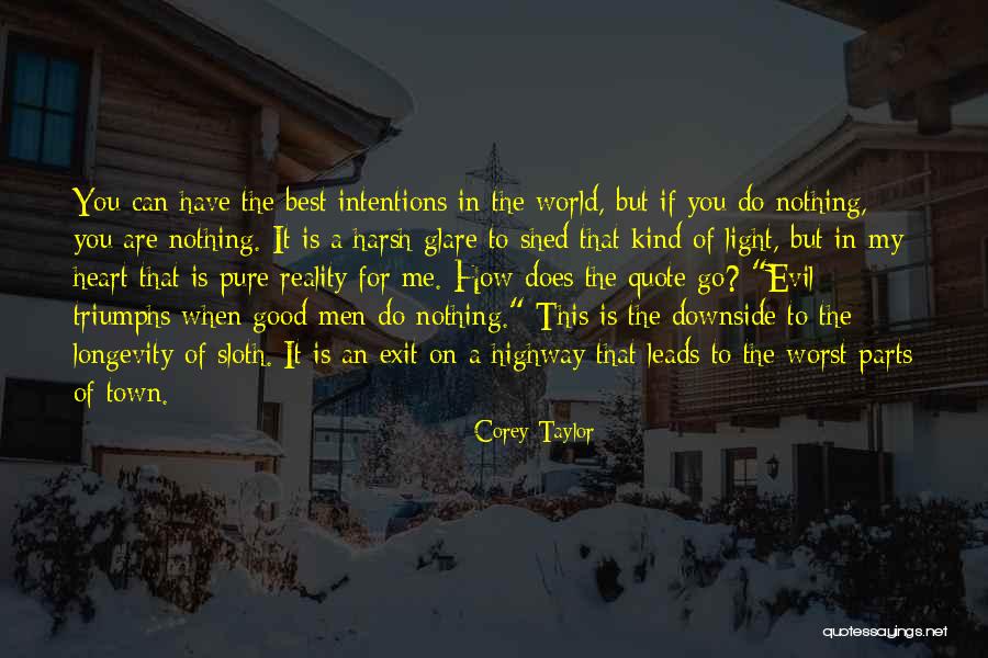 Have A Pure Heart Quotes By Corey Taylor Have A Pure Heart Quotes By Corey Taylor