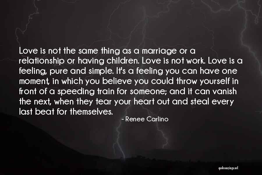 Have A Pure Heart Quotes By Renee Carlino Have A Pure Heart Quotes By Renee Carlino