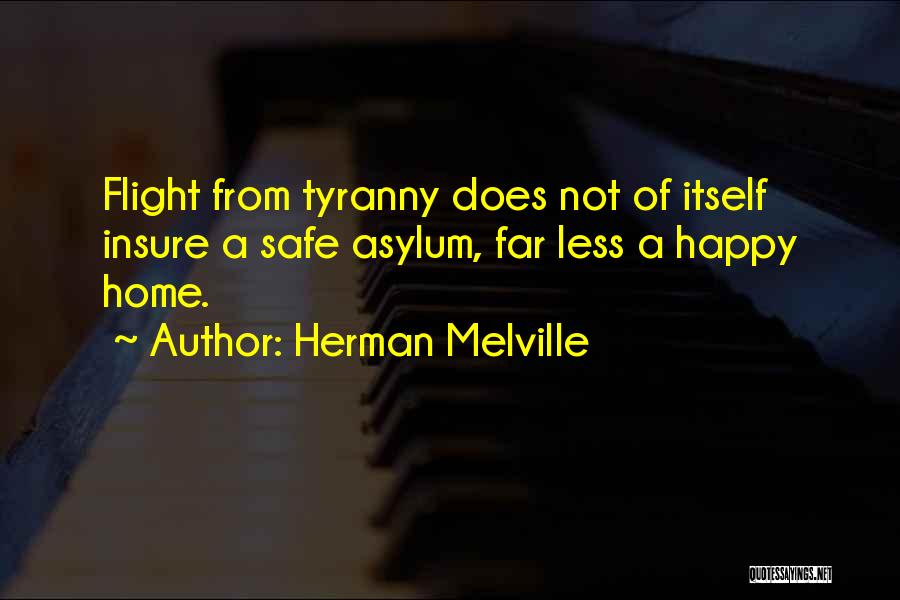 Have A Safe Flight Quotes By Herman Melville