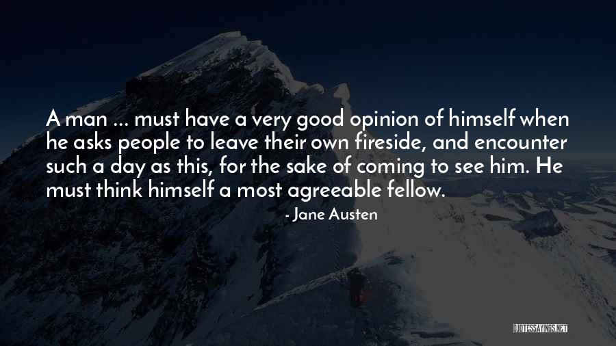 Have A Very Good Day Quotes By Jane Austen Have A Very Good Day Quotes By Jane Austen