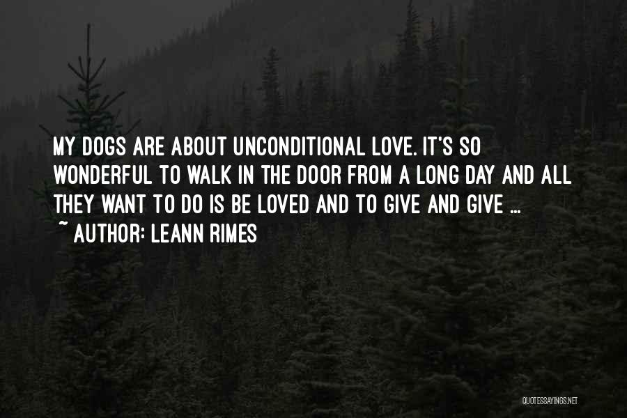 Have A Wonderful Day Love Quotes By LeAnn Rimes