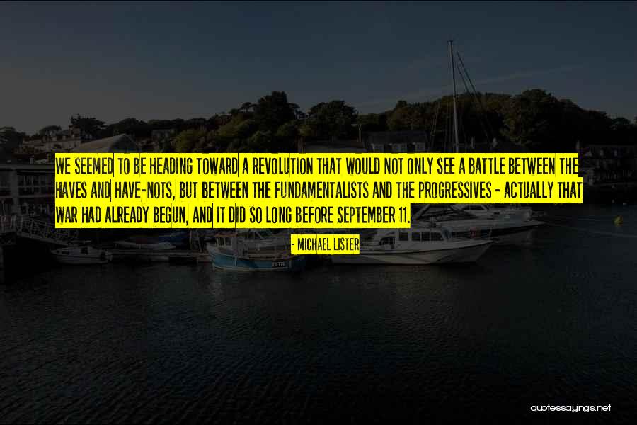 Have And Have Nots Quotes By Michael Lister Have And Have Nots Quotes By Michael Lister