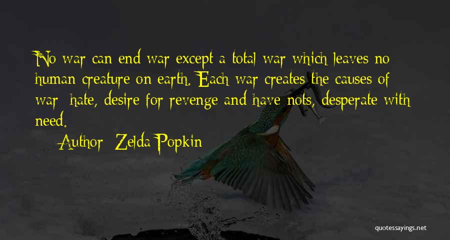 Have And Have Nots Quotes By Zelda Popkin