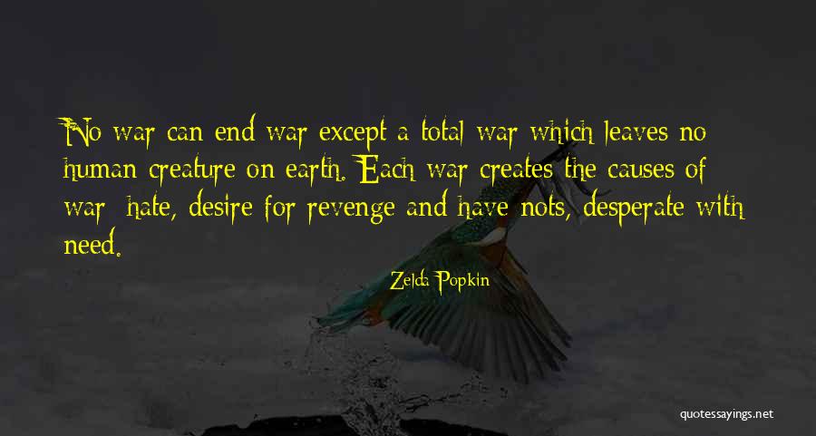 Have And Have Nots Quotes By Zelda Popkin