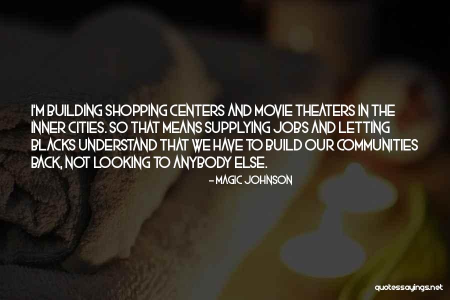 Have Anybody Quotes By Magic Johnson Have Anybody Quotes By Magic Johnson