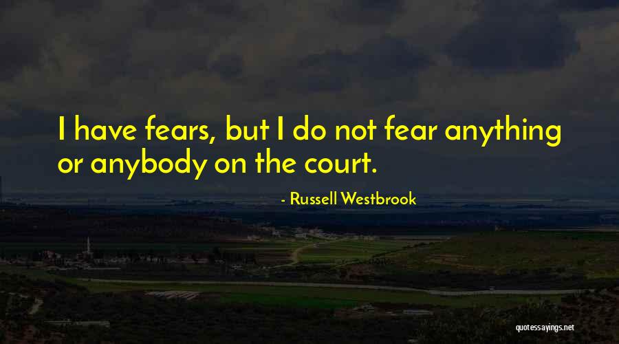 Have Anybody Quotes By Russell Westbrook Have Anybody Quotes By Russell Westbrook