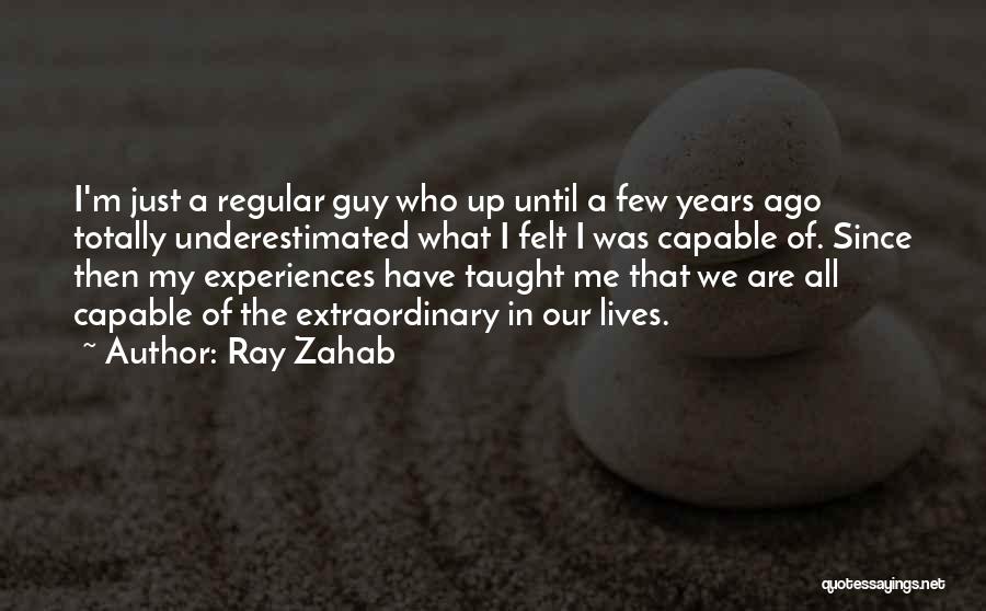Have Attitude Quotes By Ray Zahab