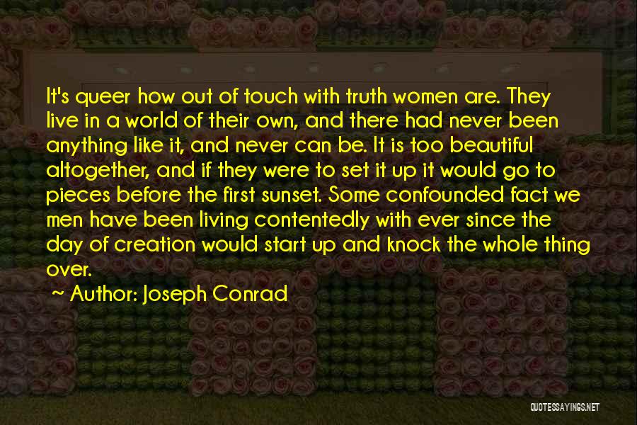 Have Beautiful Day Quotes By Joseph Conrad