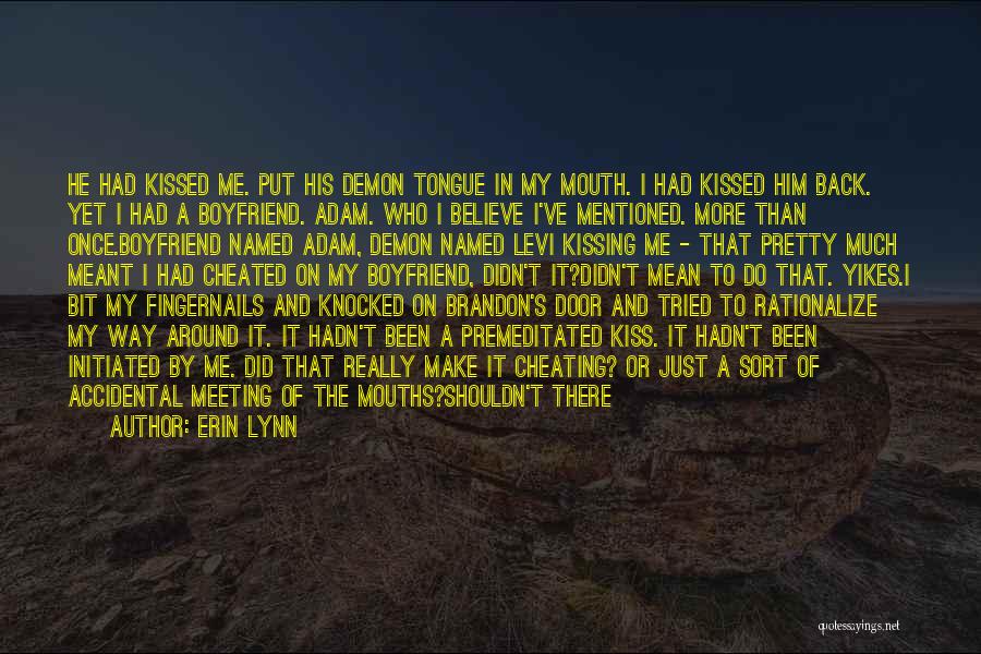 Have Been Cheated Quotes By Erin Lynn Have Been Cheated Quotes By Erin Lynn