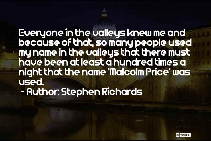 Have Been Used Quotes By Stephen Richards