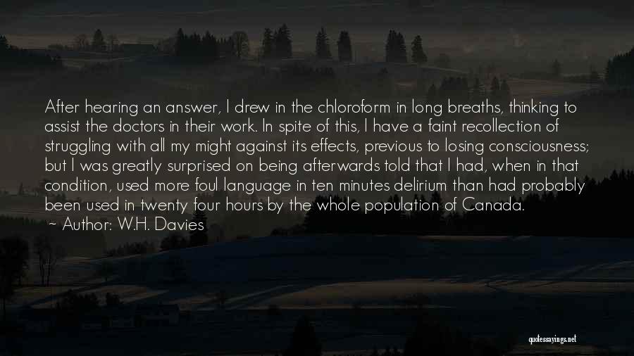 Have Been Used Quotes By W.H. Davies