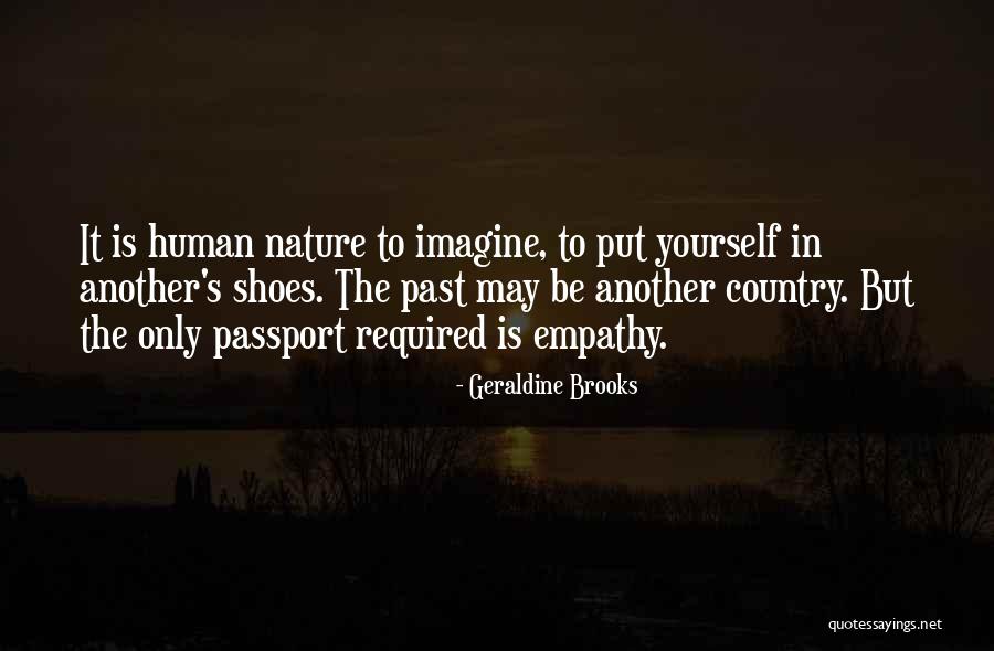 Have Empathy For Others Quotes By Geraldine Brooks Have Empathy For Others Quotes By Geraldine Brooks