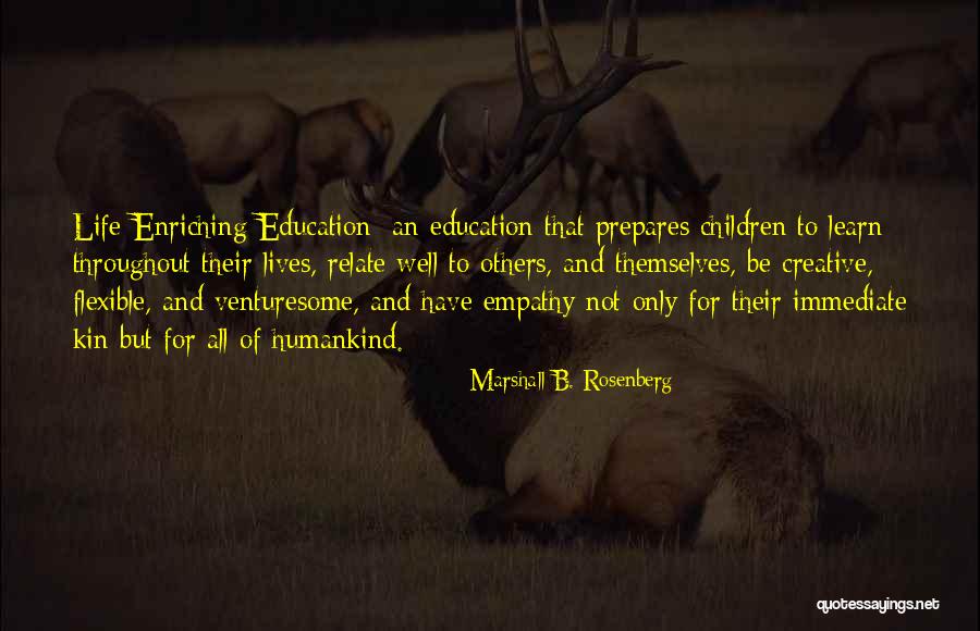 Have Empathy For Others Quotes By Marshall B. Rosenberg Have Empathy For Others Quotes By Marshall B. Rosenberg