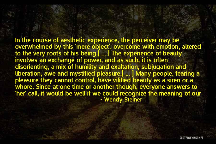 Have Empathy For Others Quotes By Wendy Steiner Have Empathy For Others Quotes By Wendy Steiner