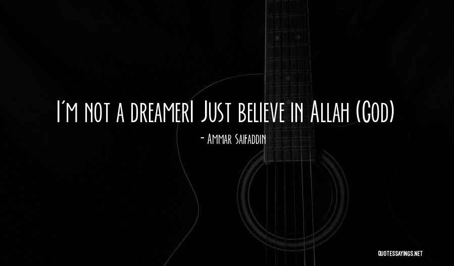 Have Faith In Allah Quotes By Ammar Saifaddin
