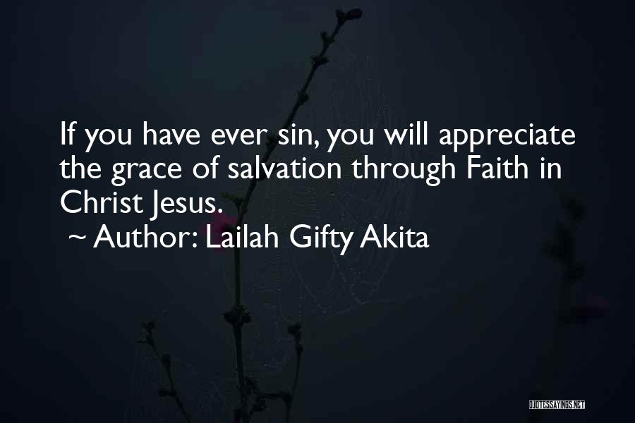 Have Faith In Jesus Quotes By Lailah Gifty Akita