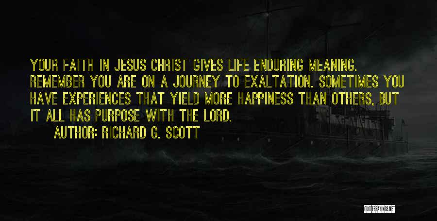 Have Faith In Jesus Quotes By Richard G. Scott