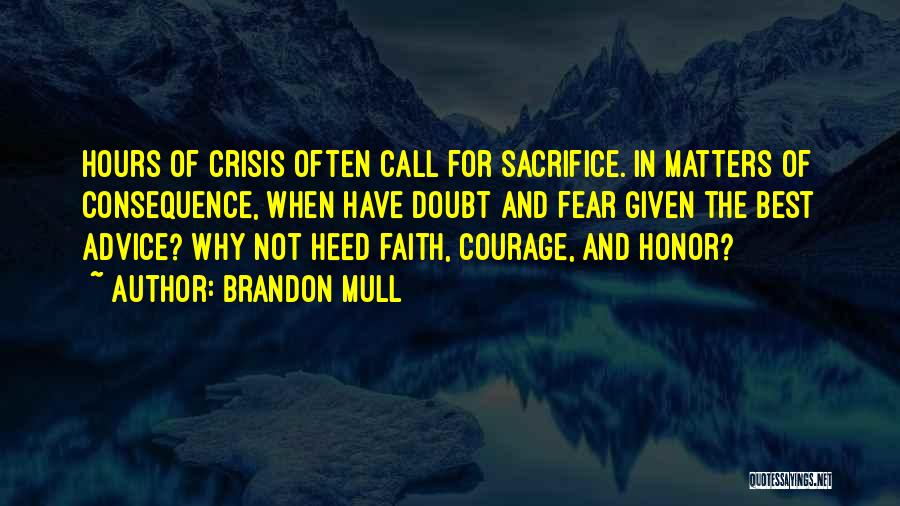 Have Faith Not Fear Quotes By Brandon Mull