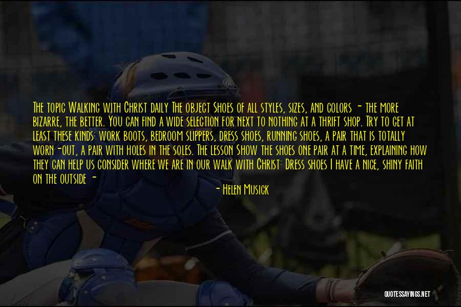 Have Faith On Him Quotes By Helen Musick Have Faith On Him Quotes By Helen Musick