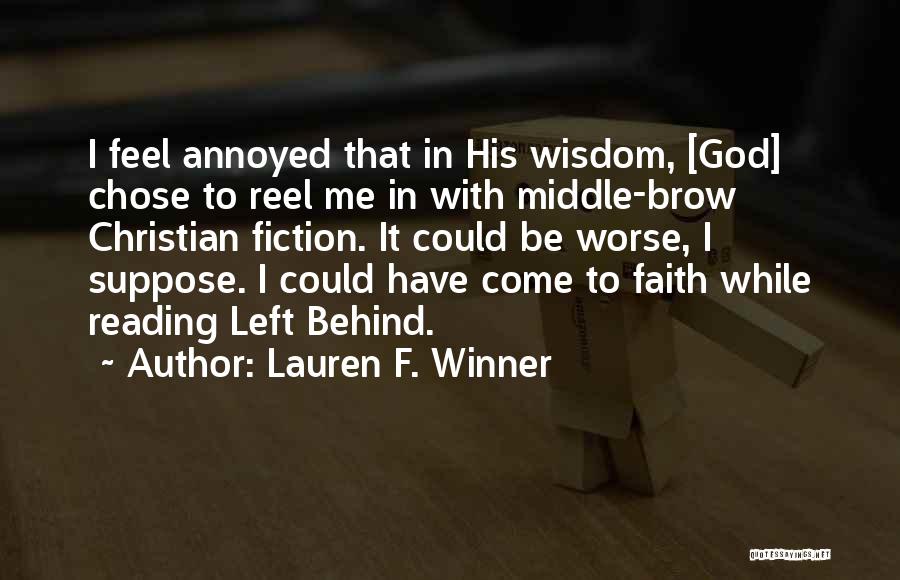 Have Faith Quotes By Lauren F. Winner