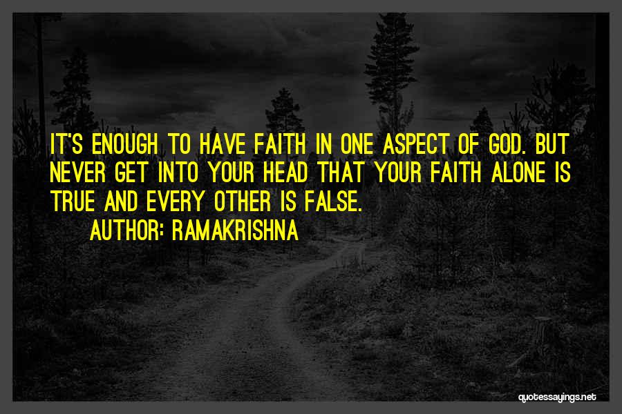 Have Faith Quotes By Ramakrishna