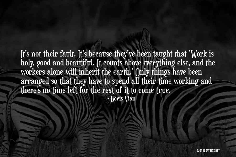 Have Good Rest Quotes By Boris Vian Have Good Rest Quotes By Boris Vian