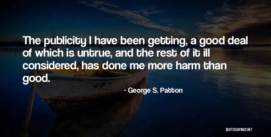 Have Good Rest Quotes By George S. Patton Have Good Rest Quotes By George S. Patton