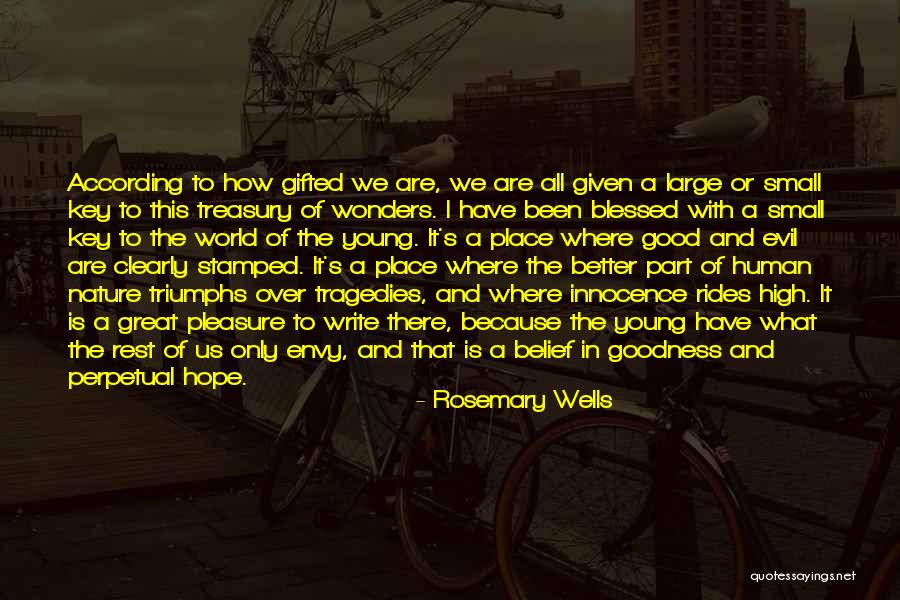 Have Good Rest Quotes By Rosemary Wells Have Good Rest Quotes By Rosemary Wells