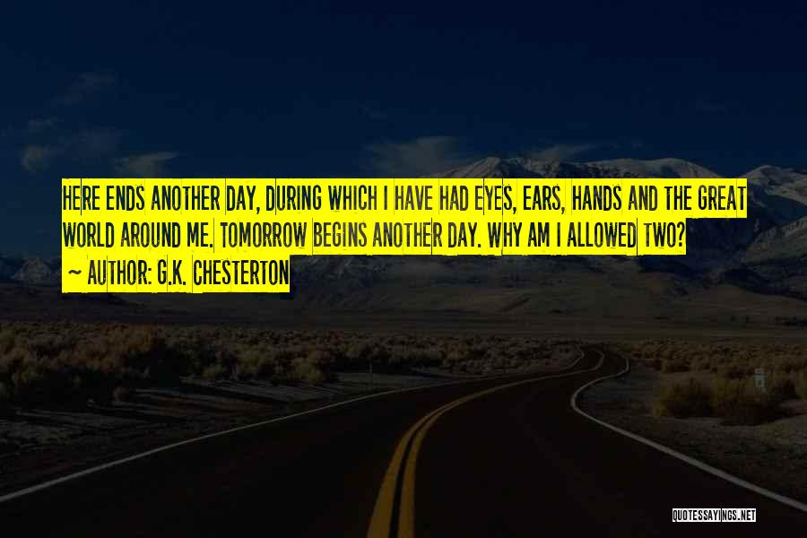 Have Great Day Quotes By G.K. Chesterton